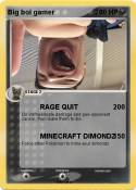 Big boi gamer