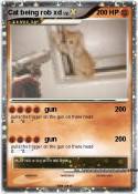 Cat being rob