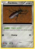 Titan Beetle