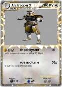 Arc trooper X