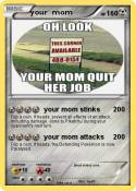 your mom