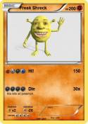 Freak Shreck
