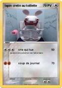 lapin cretin au