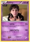 Full Fry