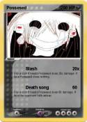 Possesed