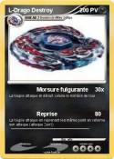 L-Drago Destroy