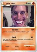 your mom