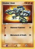 Crusher: Giant