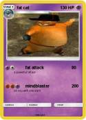 fat cat