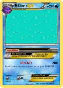 Slime