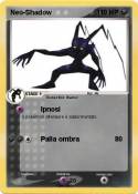 Neo-Shadow
