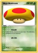 Mega Mushroom