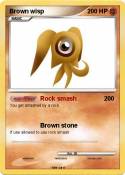 Brown wisp