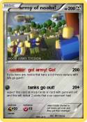 army of noobs!