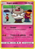 Super goulu