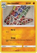 Uno Gauntlet