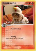 CHIKEN CAT!!!!