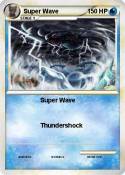 Super Wave