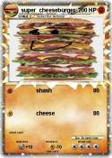 super cheesebur