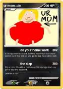 ur mom