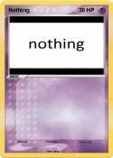 Nothing