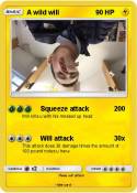 A wild will