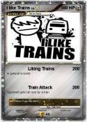 I like Trains