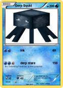 Derp Squid