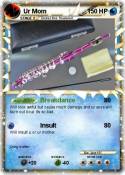 Ur Mom