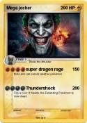 Mega jocker