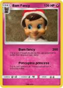 Bam Fancy