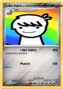I Like trains