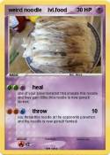 weird noodle