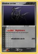 shadow arcias