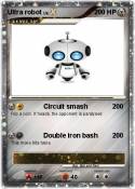 Ultra robot