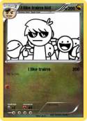 I like trains