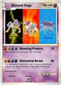 Element Dogs