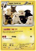 super hond ex