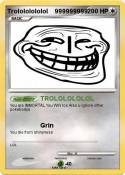 Trolololololol
