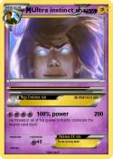 Ultra instinct