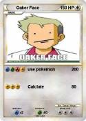 Oaker Face