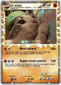 Ur mom
