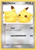 Baby Pikachus