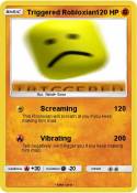 Triggered Roblo