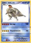 metro man