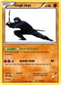 tough ninja