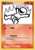 Baby On Fire