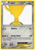 Trophy