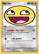 Epic face