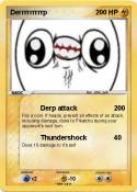 Derrrrrrrrrp